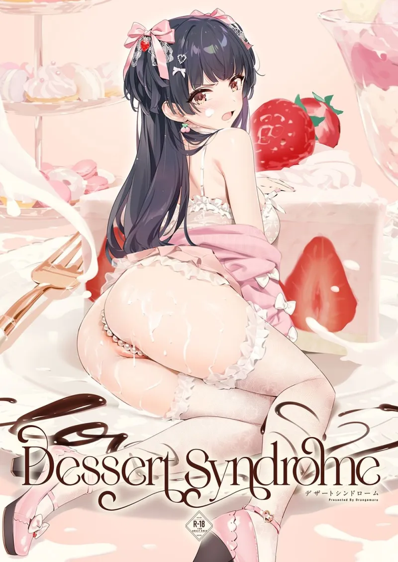 Dessert Syndrome